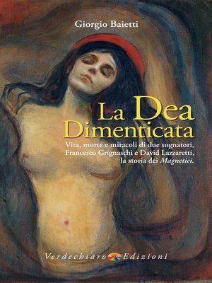 cover image of La Dea Dimenticata